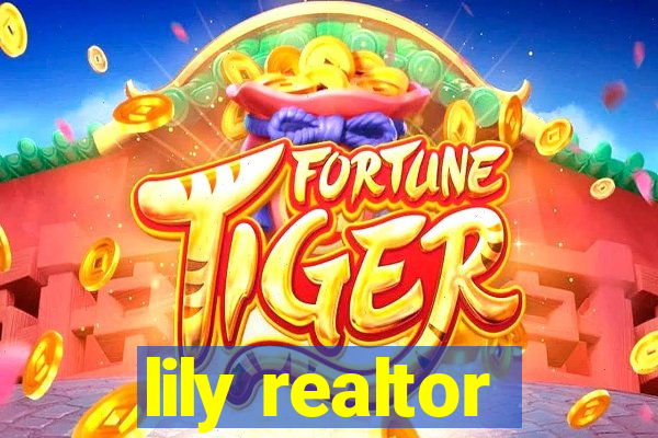 lily realtor